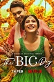The Big Day (TV Series 2021- ) — The Movie Database (TMDB)