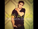 Kris Allen - The Vision of Love (Audio) - YouTube