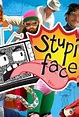 Stupidface (TV Series 2007– ) - IMDb