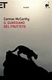 Il guardiano del frutteto - Cormac McCarthy - Recensioni di QLibri