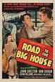 Road to the Big House (1947) - Posters — The Movie Database (TMDB)