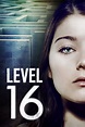 Level 16 (2018) - Posters — The Movie Database (TMDb)