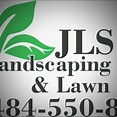 JLS LandScaping & Lawn Care | Walnutport PA