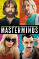 Masterminds - Rotten Tomatoes