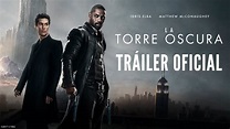 LA TORRE OSCURA. Tráiler Oficial #2 en español HD. Ya en cines. - YouTube