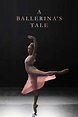 Watch A Ballerina's Tale - Streaming Online | iwonder (Free Trial)