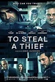 To Steal From a Thief | Film, Trailer, Kritik