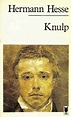 Hermann Hesse. Knulp | Literatur, Bücher, Persönlichkeiten