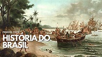 História do Brasil: como se formou a sociedade Brasileira - oedital