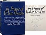 Stephen Berg / In Praise of What Persists Signed 1st Edition 1983 | eBay