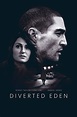 Ver Diverted Eden (2020) Online Latino HD - Pelisplus