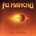 Fu Manchu - Signs Of Infinite Power | Releases | Discogs