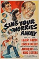 Sing Your Worries Away (1942) - IMDb