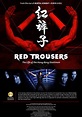 Red Trousers: The Life of the Hong Kong Stuntmen streaming