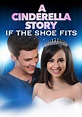 A Cinderella Story: If the Shoe Fits | Movie fanart | fanart.tv