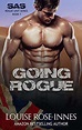 BOOK REVIEW: Going Rogue (SAS Rogue Unit #1) - Fireflies & Free Kicks ...