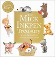 The Mick Inkpen Treasury by Mick Inkpen, Hardcover, 9781444913064 | Buy ...