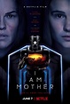 Película: I Am Mother (2019) | abandomoviez.net