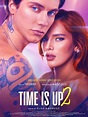 Time Is Up 2 - Film (2022) - MYmovies.it
