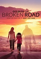 God Bless the Broken Road (2018) | Kaleidescape Movie Store