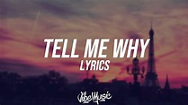 Russ - Tell Me Why (Lyrics / Lyric Video) | Lyric / Letra - YouTube