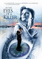 In the Eyes of a Killer (2009) starring Costas Mandylor on DVD - DVD ...