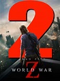 Guerra Mundial Z 2 - SensaCine.com.mx