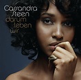 Darum leben wir - Albums - Cassandra Steen | Spotify