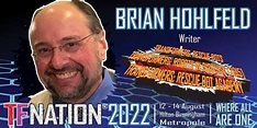 Brian Hohlfeld To Attend TFNation 2022 - Transformers News - TFW2005