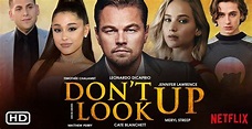 Don't Look Up : le film Netflix le plus attendu de 2021 avec le choc ...