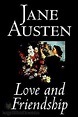 Love and Friendship by Jane Austen - Free at Loyal Books