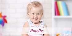 Amelie » Name mit Bedeutung, Herkunft, Beliebtheit & mehr