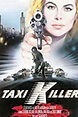 Taxi Killer - 1988 | Filmow