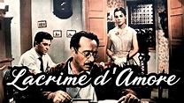 LACRIME D'AMORE - Film (1954)