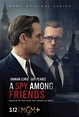 Crítica serie «Un espía entre amigos» – Guía para no perderse en el ...