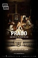 The Prado Museum: A Collection of Wonders (2019) - Posters — The Movie ...