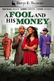 David E. Talbert Presents: A Fool and His Money (Video 2012) - IMDb