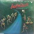 Rhythm Devils – The Apocalypse Now Sessions (1980, Vinyl) - Discogs