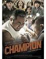 Champion (2018) - IMDb