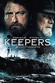 Keepers: Die Leuchtturmwärter Film-information und Trailer | KinoCheck