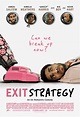 Exit Strategy (2012) Poster #1 - Trailer Addict