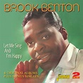 Brook BENTON - Let Me Sing and I'm Happy - Four Original Albums Plus ...