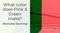 What color does Pink & Green make? Absolutely Stunning!