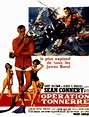 Opération Tonnerre - Film 1965 - AlloCiné