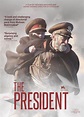 The President (2014) Film Review