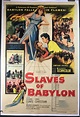 SLAVES OF BABYLON "1 Sheet" - Original Vintage Movie Posters