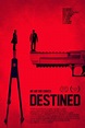 Destined (film) - Wikiwand