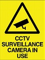 CCTV Surveillance camera in use sign