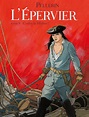 L'épervier #9, la critique | une Case en plus