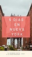Qué ver en nueva york en 5 días itinerario tips – Artofit